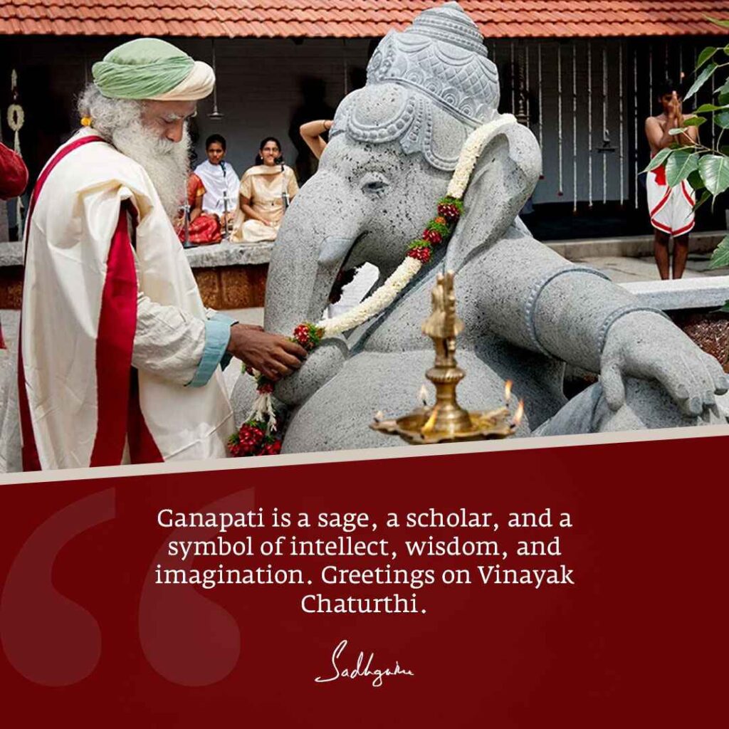 Ganesh Chatruthi Quotes Sadhguru