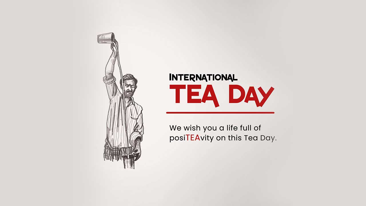 International Tea Day Gita Jayanti