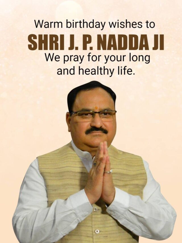 Happy Birthday to Shri J.P. Nadda Ji | 2nd Dec